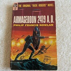 ARMAGEDDON 2419 A.D. by Philip Francis Nowlan 1962​​​​